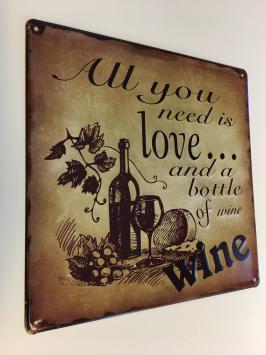 Metalen schild met passende tekst: Love ...bottle of wine